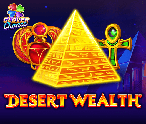 Desert Wealth