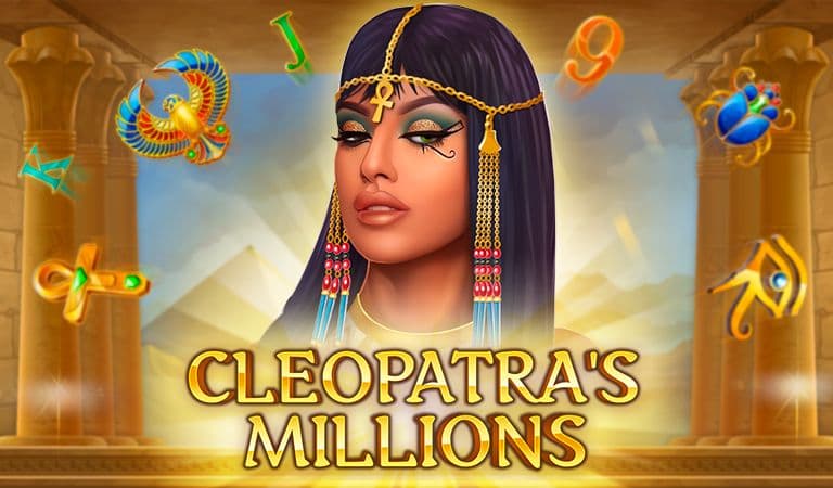 Cleopatra's Millions