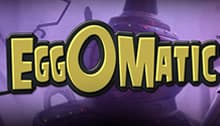 Eggomatic