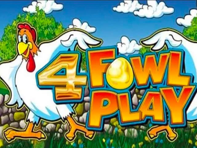 4 Fowl Play