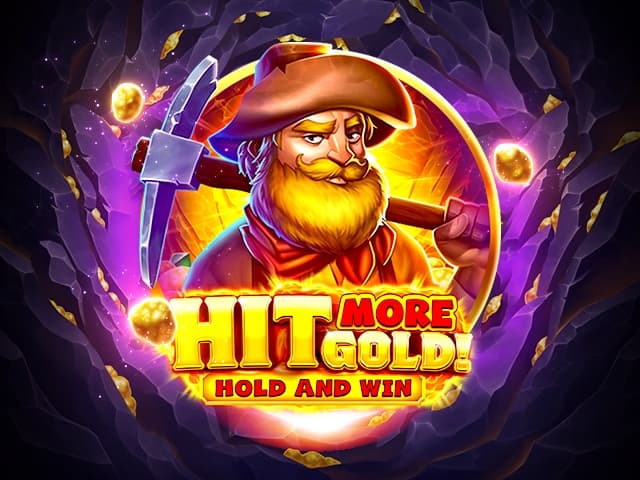 Hit More Gold!