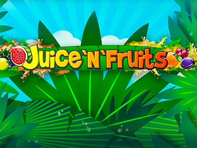 Juice and Fruits