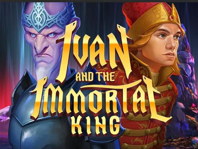 Ivan and the Immortal King